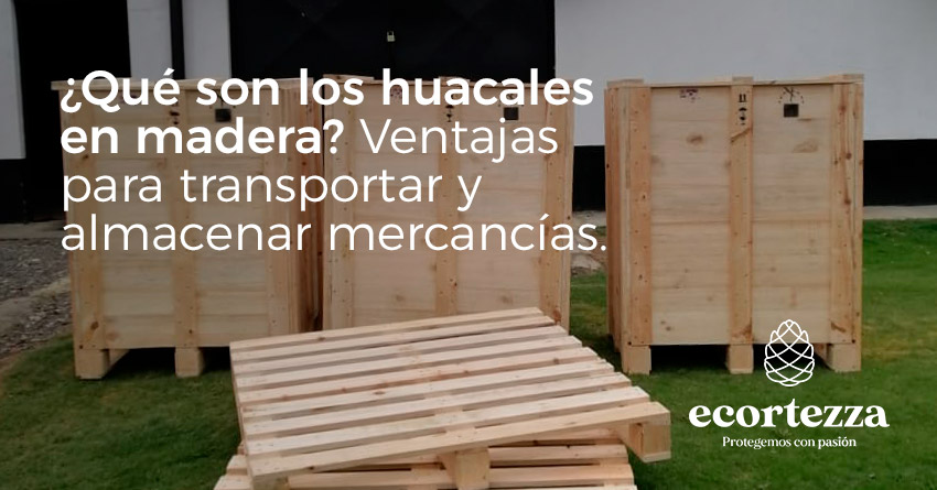img articulo que son los huacales en madera